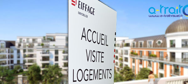 Panneau signalétique alu sur pied EIFFAGE Immobilier